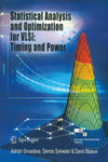 NewAge Statistical Analysis and Optimization for VLSI : Timing and Power